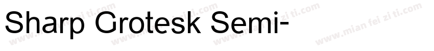 Sharp Grotesk Semi字体转换